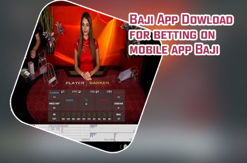 Baji bet live baccarat