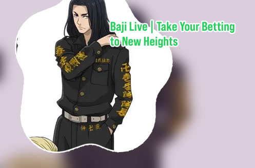 Baji bet signup